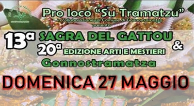 XX&deg; EDIZIONE ARTI E MESTIERI - XIII&deg; SAGRA DE SU GATTOU