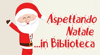 Biblioteca 'Mons. Michele Pinna' - Aspettando Natale... in Biblioteca